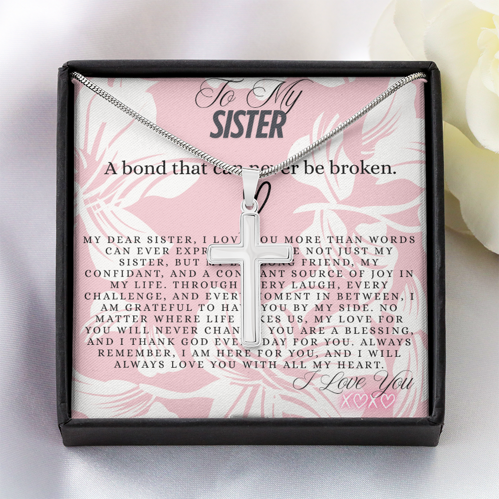 TO MY SISTER - A BOND THAT CAN NEVER BE BROKEN - CROSS NECKLACE GIFT SET