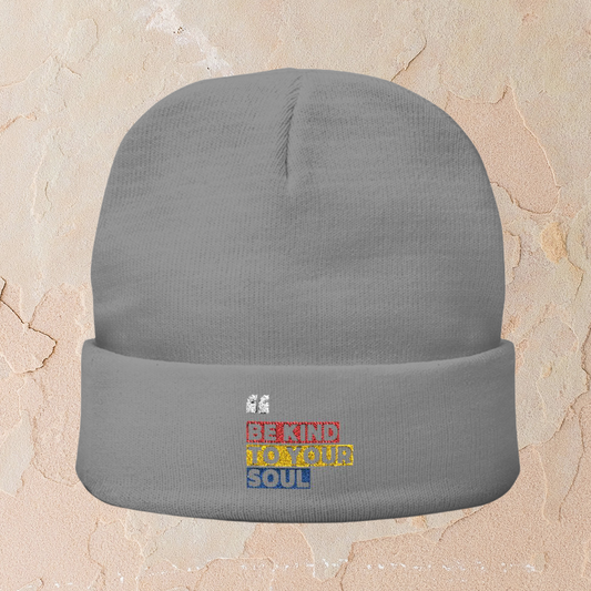 BE KIND TO YOUR SOUL - BEANIE