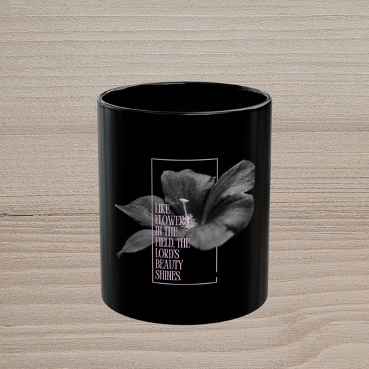 THE LORDS BEAUTY SHINES - BLACK MUG