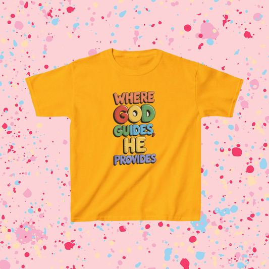 WHERE GOD GUIDES HE PROVIDES - KIDS TEE